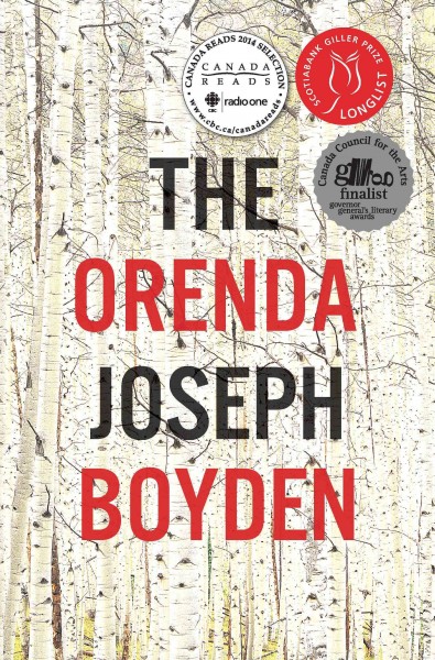 The Orenda / Joseph Boyden.