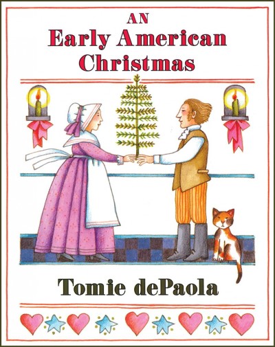 An early American christmas [electronic resource] / Tomie dePaola.