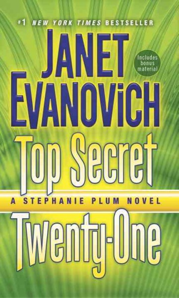 Top secret twenty-one / Janet Evanovich.