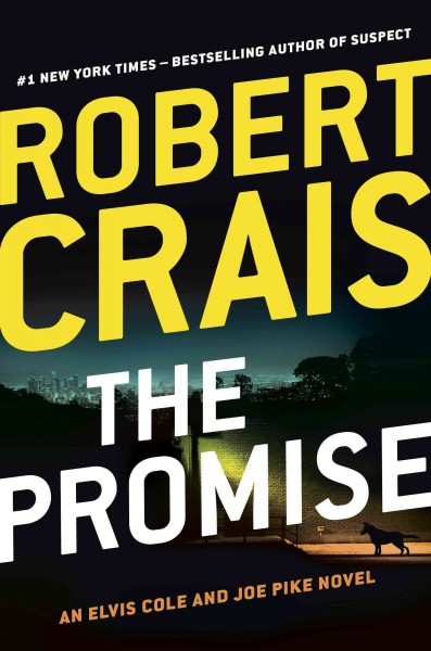 The Promise [electronic resource] / Robert Crais.