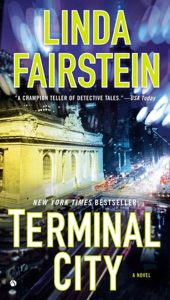 Terminal city : a novel / Linda Fairstein.