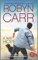 A new hope / Robyn Carr.