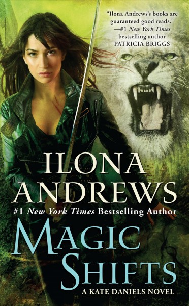 Magic shifts / Ilona Andrews.