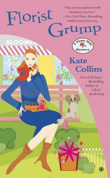 Florist grump : a flower shop mystery / Kate Collins.