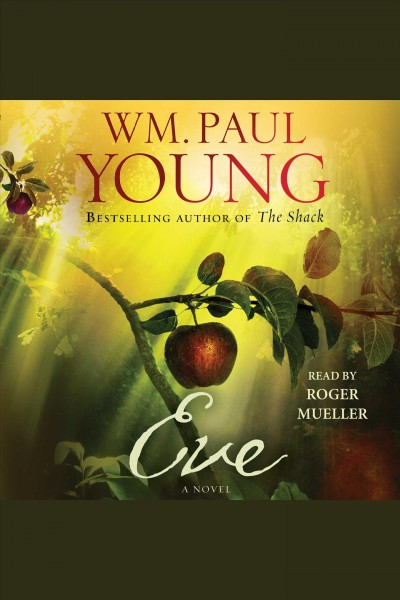 Eve / Wm. Paul Young.