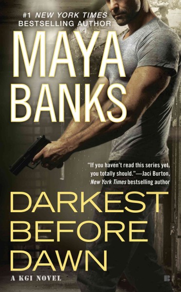 Darkest Before Dawn [electronic resource] / Maya Banks.
