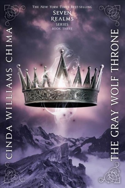 The gray wolf throne / Cinda Williams Chima.