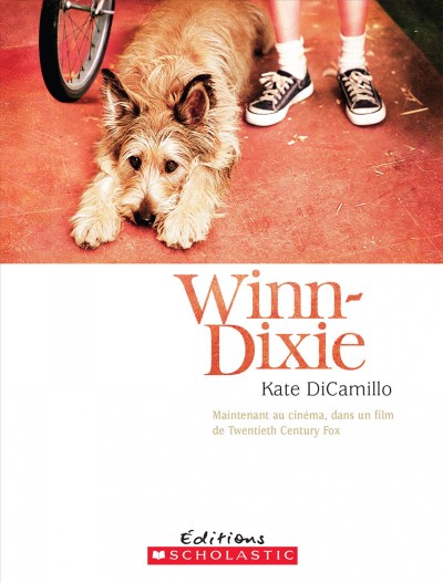Winn-Dixie / Kate DiCamillo ; texte français de Brigitte Fréger.
