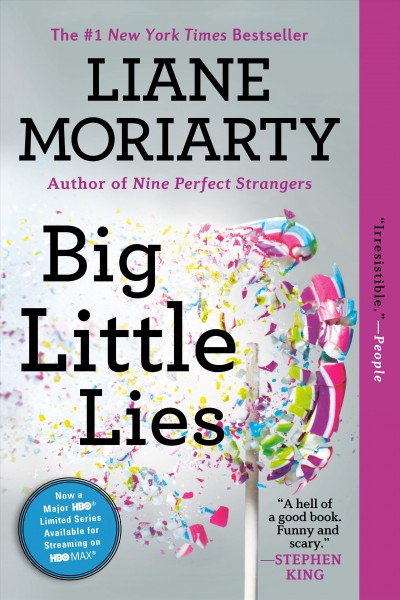 Big little lies / Liane Moriarty