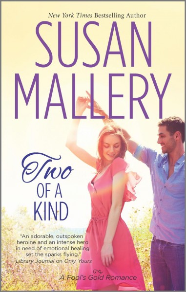 Two of a Kind [electronic resource] / Susan Mallery.