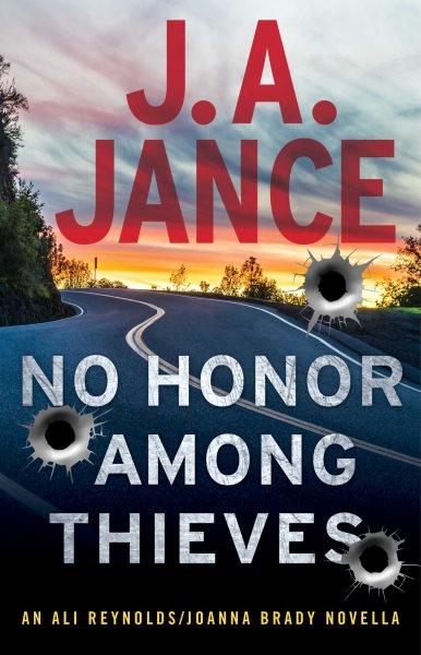 No honor among thieves / J.A. Jance.
