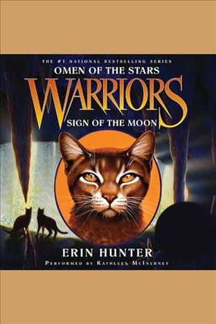 Sign of the moon / Erin Hunter.