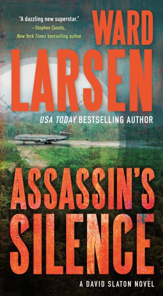 Assassin's silence / Ward Larsen.
