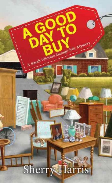 A good day to buy / Sherry Harris.