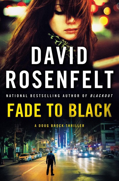 Fade to Black: A Doug Brock Thriller.