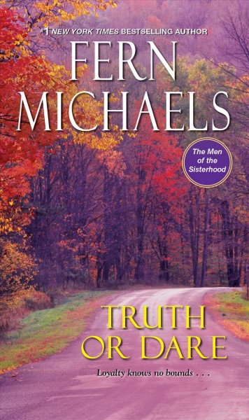 Truth or dare / Fern Michaels.