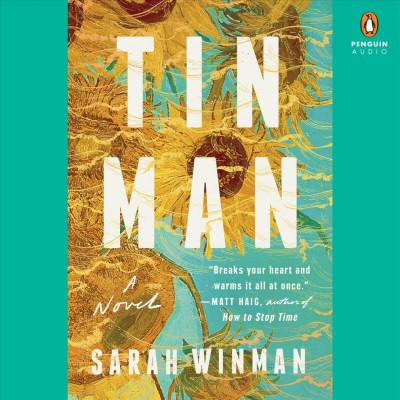 Tin man : a novel / Sarah Winman.