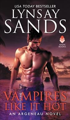 Vampires like it hot / Lynsay Sands.