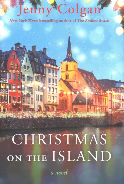 Christmas on the island : a novel / Jenny Colgan.