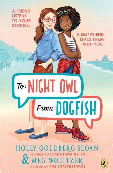 To Night Owl from Dogfish / by Holly Goldberg Sloan & Meg Wolitzer.