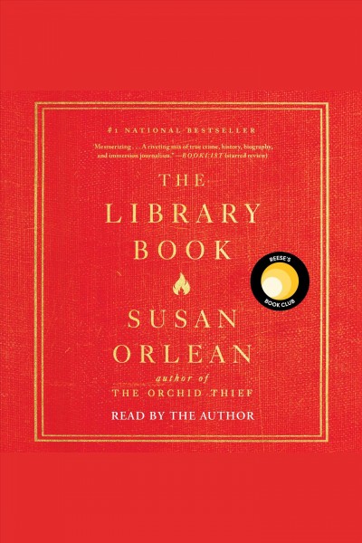 The library book / Susan Orlean.
