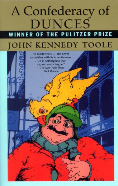 A confederacy of dunces / John Kennedy Toole ; foreword by Walker Percy.