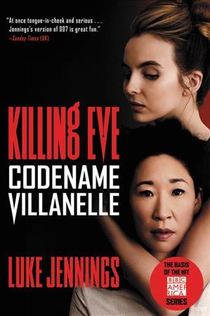 Codename Villanelle / Luke Jennings.