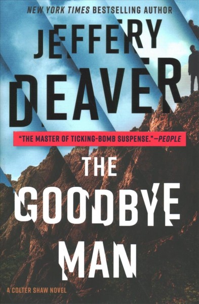 The goodbye man / Jeffery Deaver.