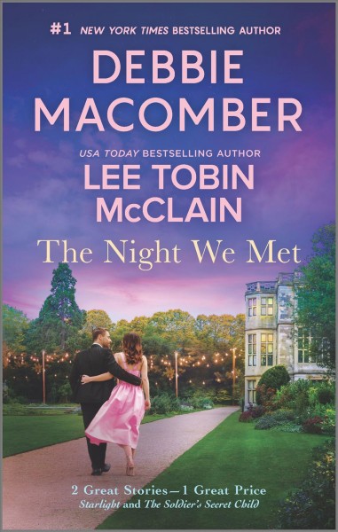 The night we met / Debbie Macomber and Lee Tobin McClain.