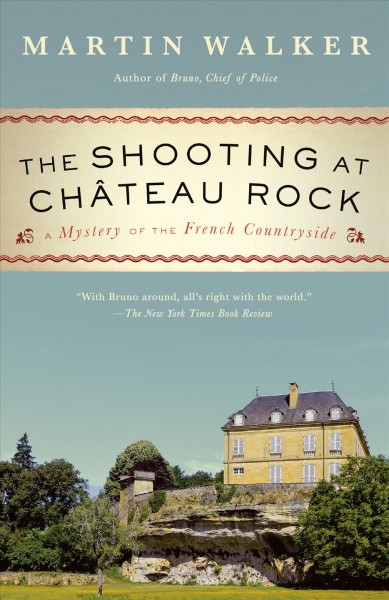 The shooting at Chateau Rock / Martin Walker.