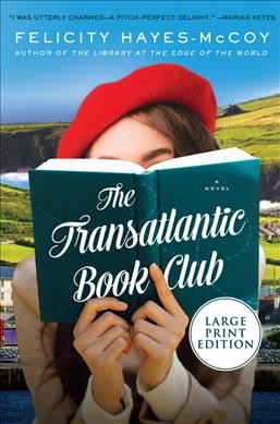 The Transatlantic Book Club : a novel / Felicity Hayes-McCoy.