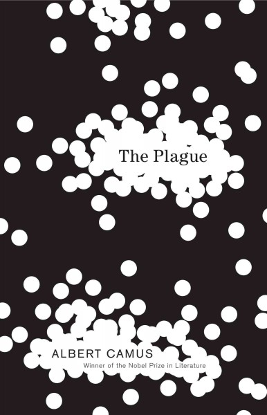 The plague / Albert Camus ; translated from the French by Stuart Gilbert.