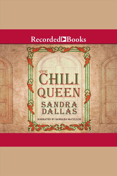 Chili queen [electronic resource]. Sandra Dallas.
