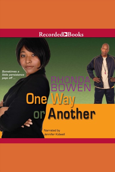 One way or another [electronic resource]. Bowen Rhonda.