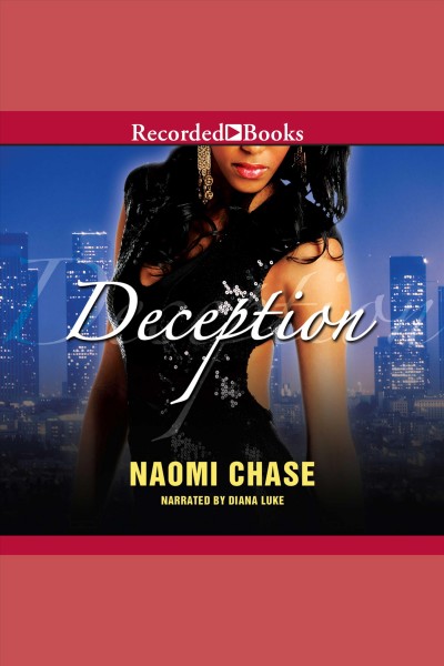 Deception [electronic resource] : Tamia luke series, book 2. Chase Naomi.