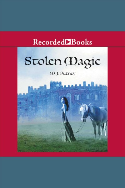 Stolen magic [electronic resource] : Guardian series, book 2. Putney Mary Jo.