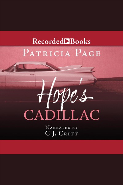 Hope's cadillac [electronic resource]. Page Patricia.