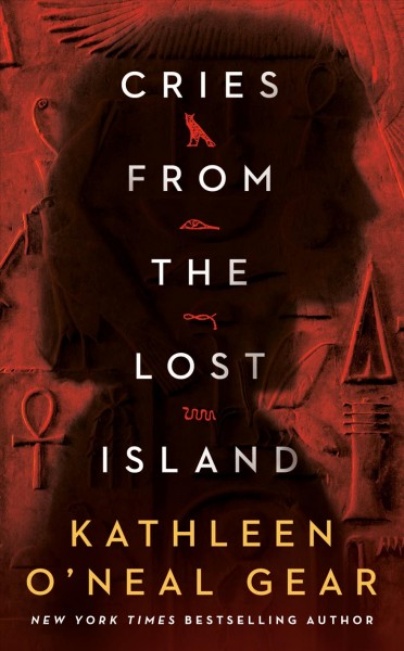 Cries from the lost island / Kathleen O'Neal Gear.