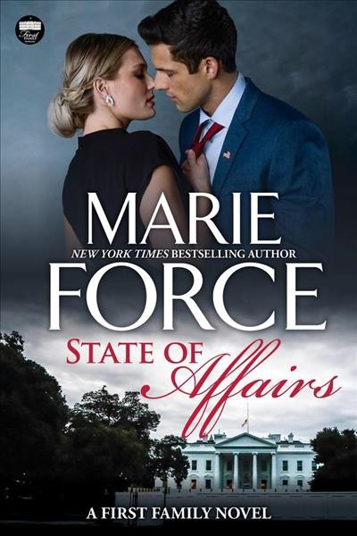 State of affairs / Marie Force.