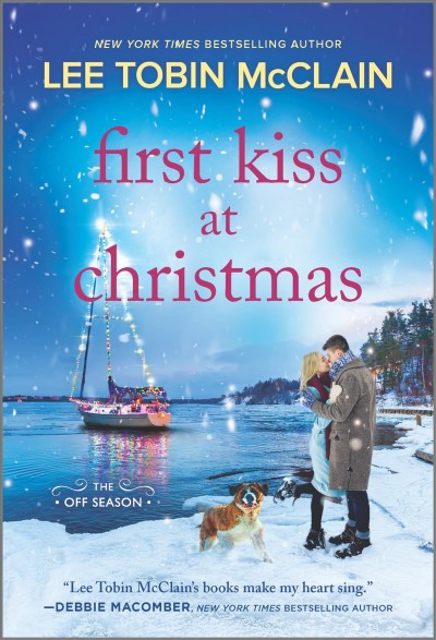 First kiss at Christmas / Lee Tobin McClain.