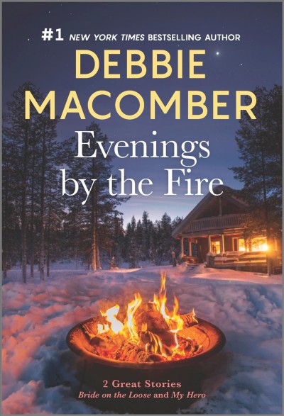 Evenings by the fire / Debbie Macomber.
