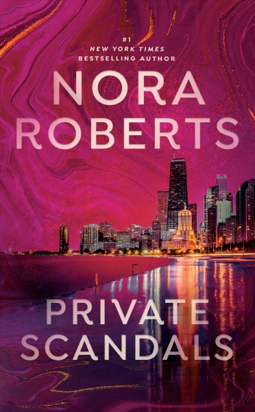 Private scandals / Nora Roberts