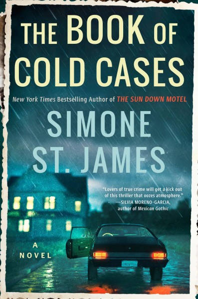 The book of cold cases / Simone St. James.