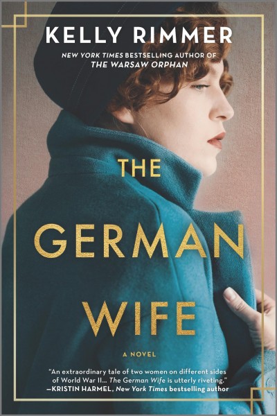 The German wife : a novel / Kelly Rimmer.