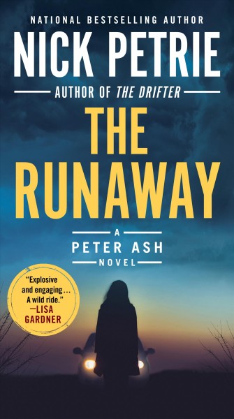 The runaway / Nick Petrie.