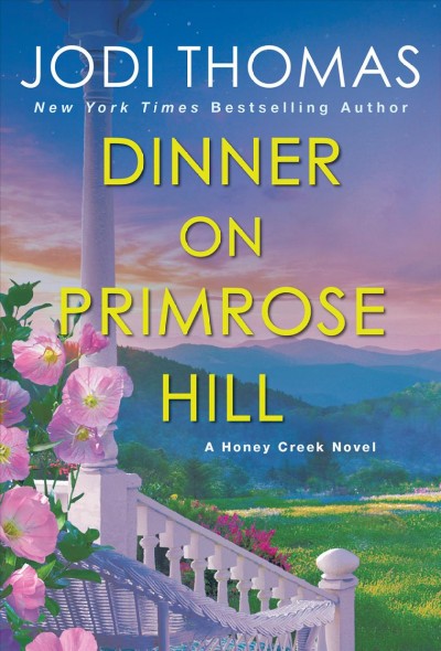 Dinner on Primrose Hill / Jodi Thomas.
