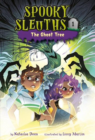 The ghost tree / Natasha Deen ; illustrated by Lissy Marlin.