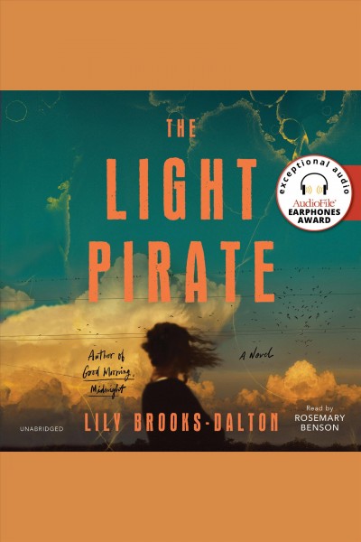 The light pirate [electronic resource] / Lily Brooks-Dalton.