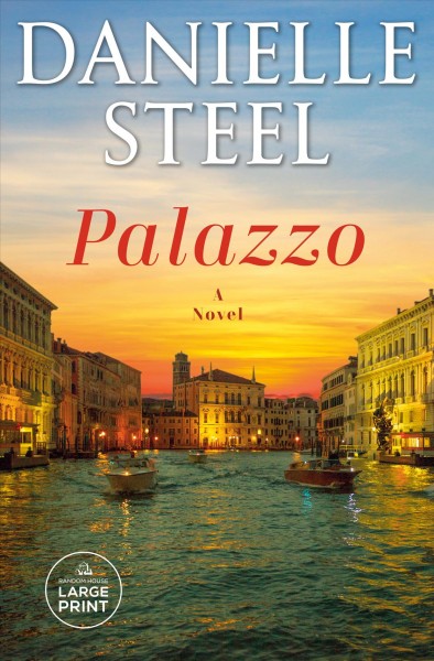 Palazzo : a novel / Danielle Steel.