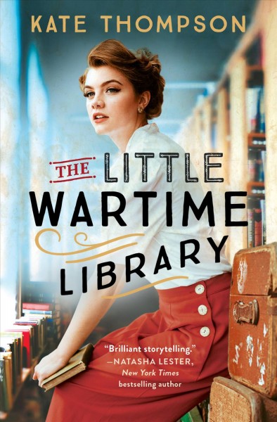 The little wartime library / Kate Thompson.